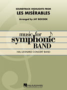 Les Miserables Soundtrack Highlights Concert Band sheet music cover